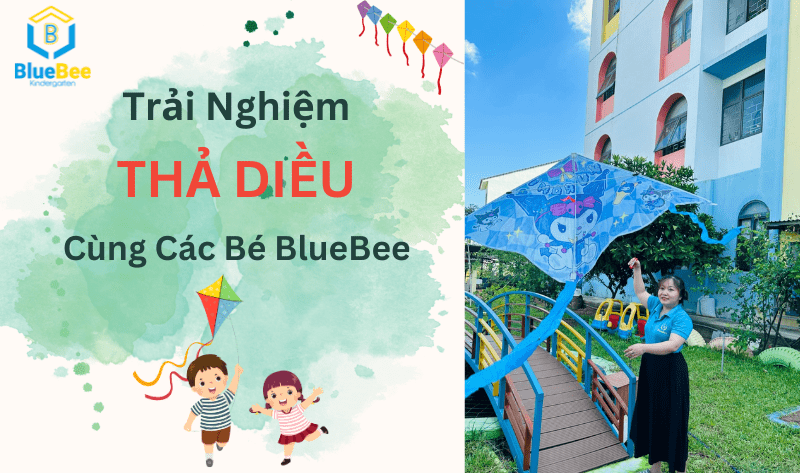 Trải nghiệm thả diều cùng các bé BlueBee