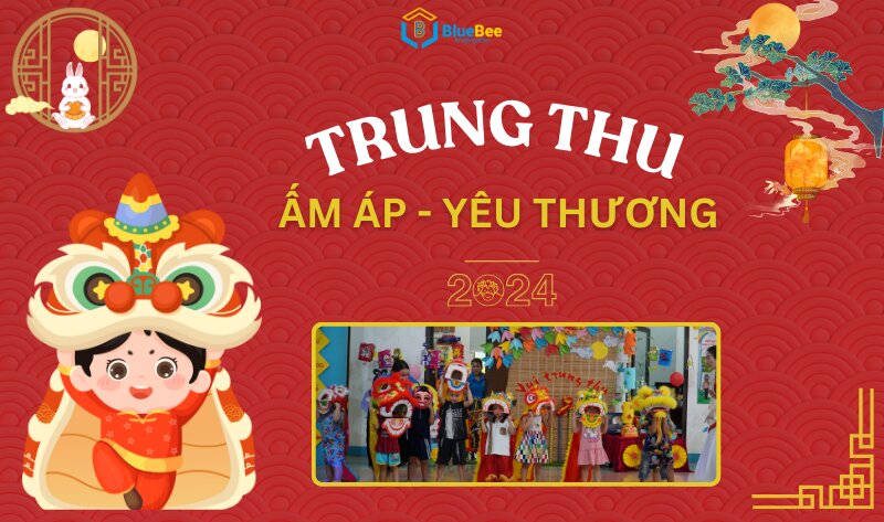 TRUNG THU ẤM ÁP YÊU THƯƠNG